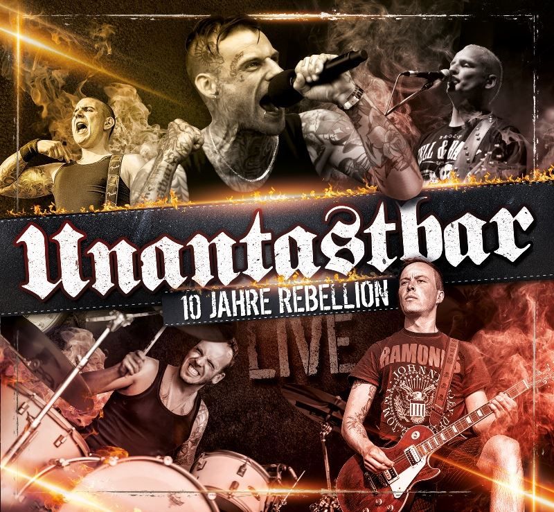 10 Jahre Rebellion: Unantastbar präsentieren CD + DVD